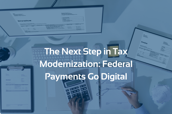 federal payments go digital
